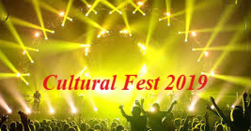 CULTURAL FEST 2019