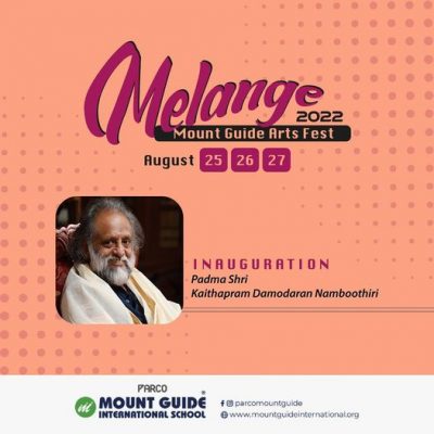 Melange 2022 | Arts Fest | Inauguration | Padma Shri Kaithpram Damodaran Namboothiri